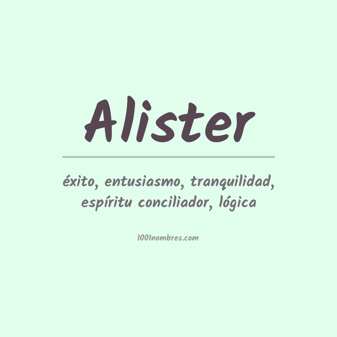 Significado del nombre Alister