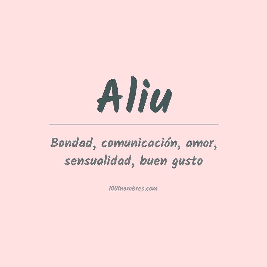 Significado del nombre Aliu Significado del nombre Aliu