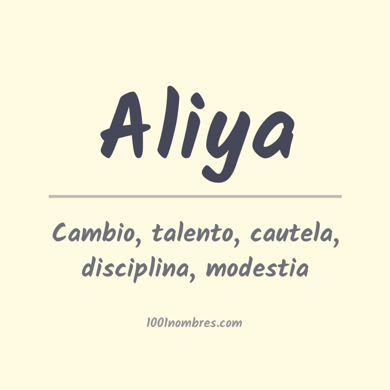 Significado del nombre Aliya Significado del nombre Aliya