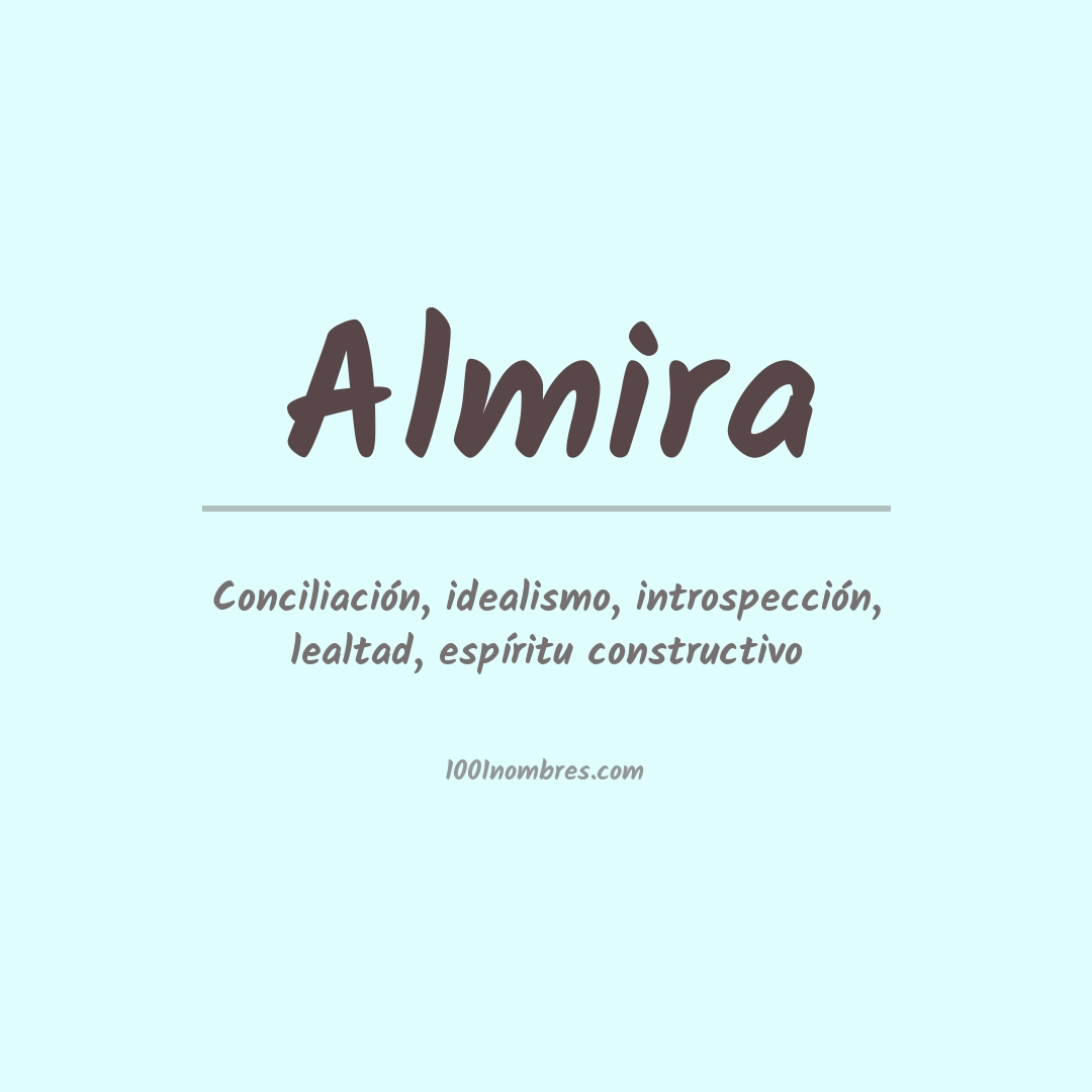 Significado del nombre Almira
