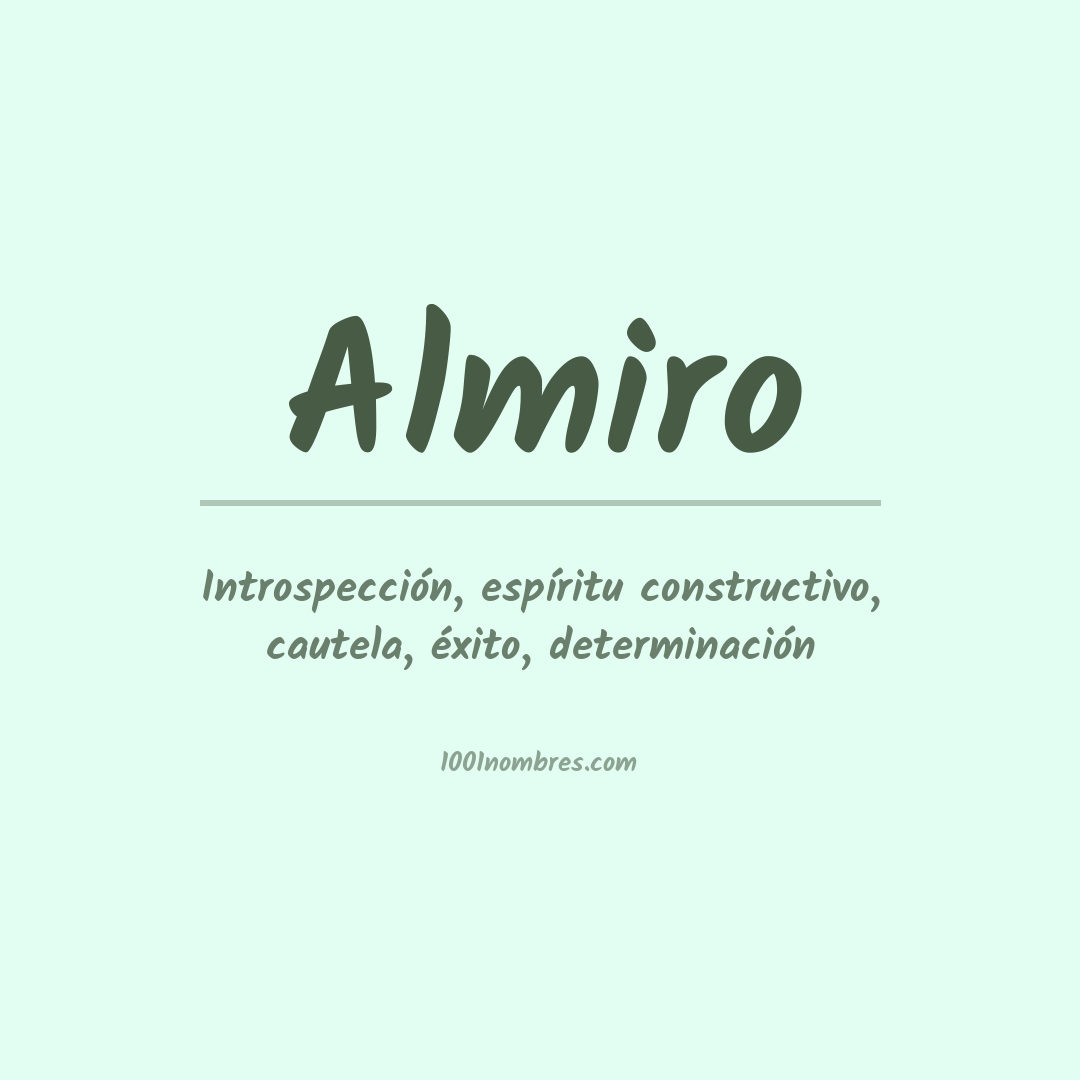 Significado del nombre Almiro