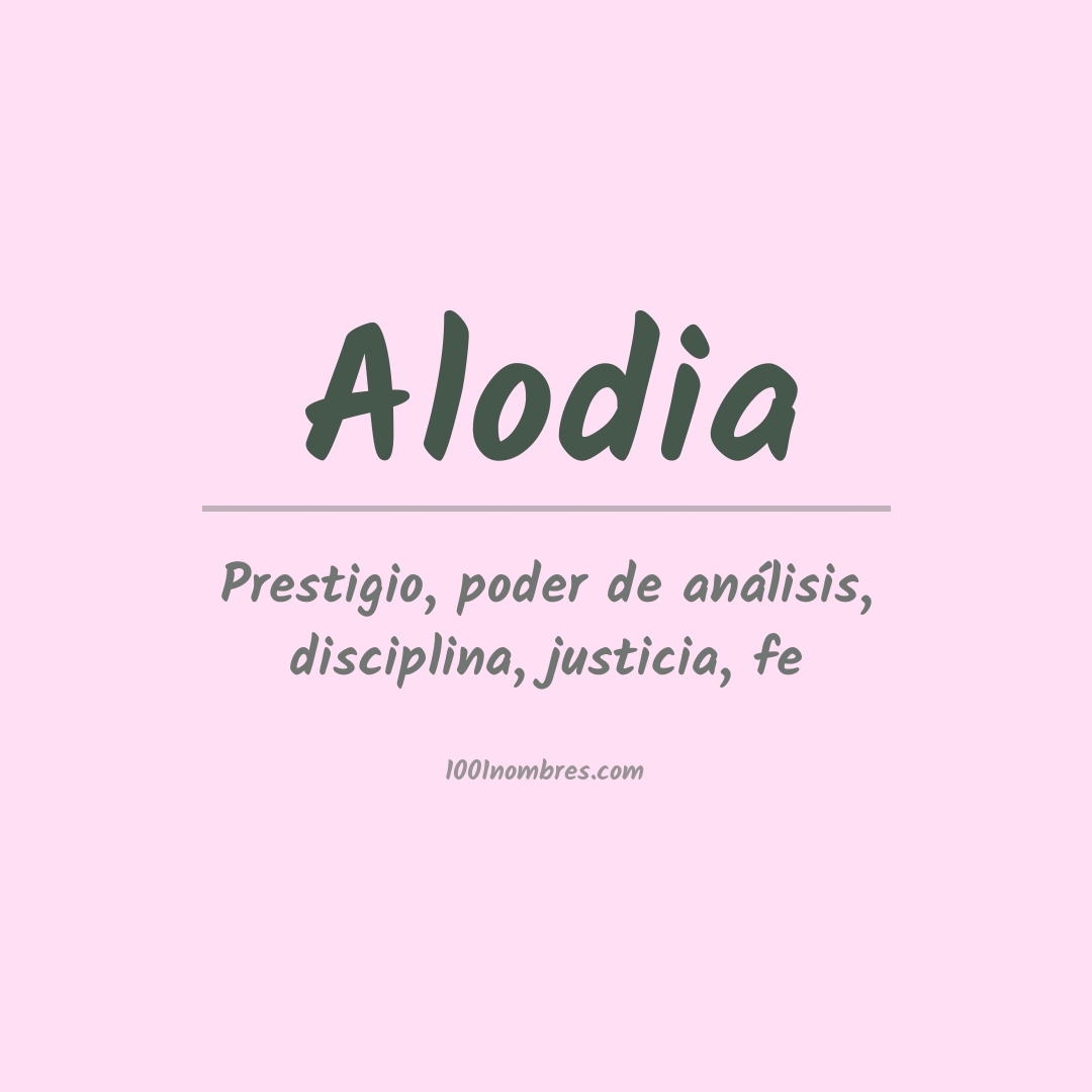 Significado del nombre Alodia