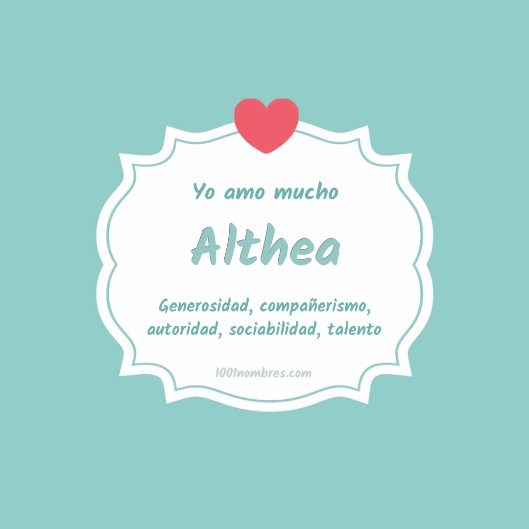 Yo amo mucho Althea