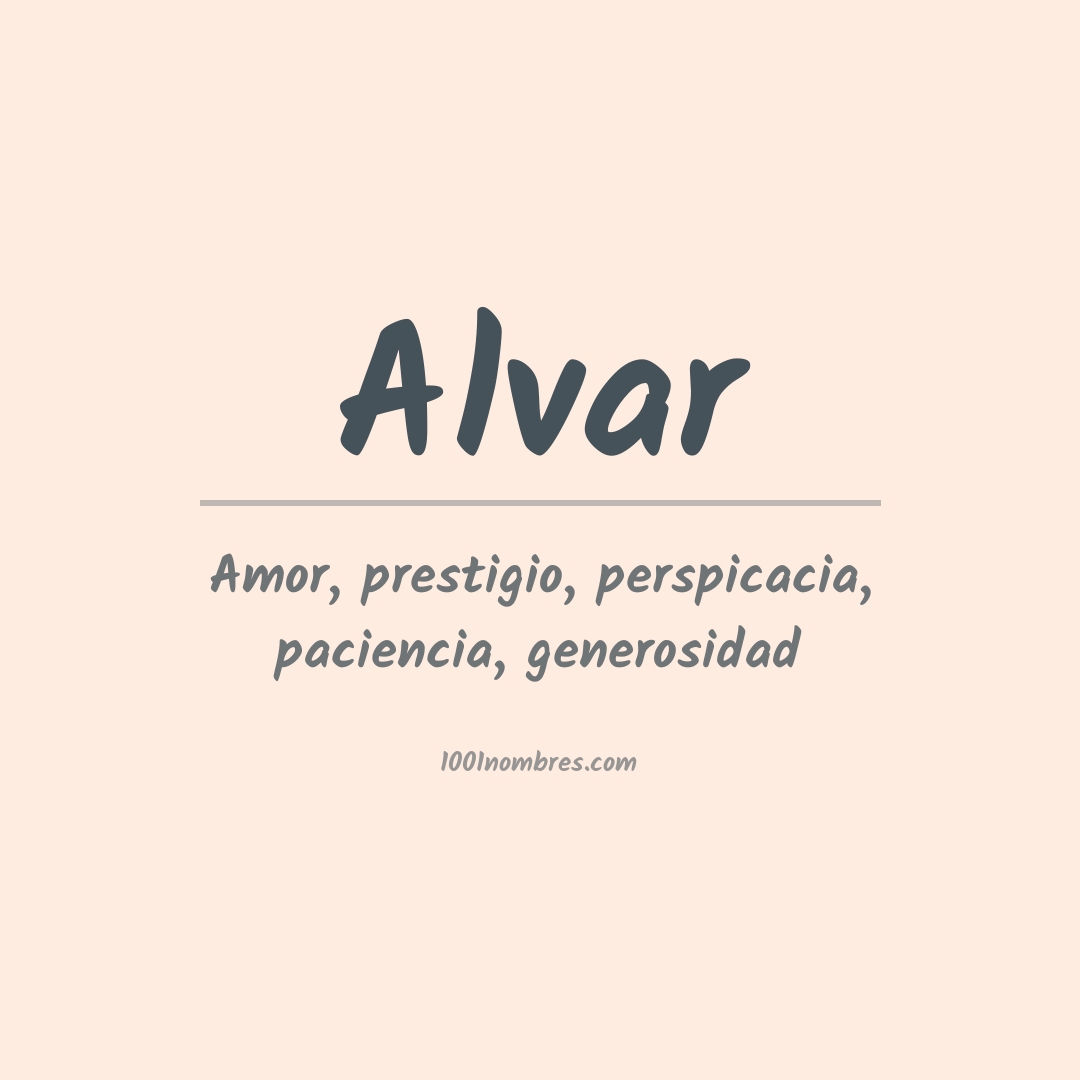 Significado del nombre Alvar