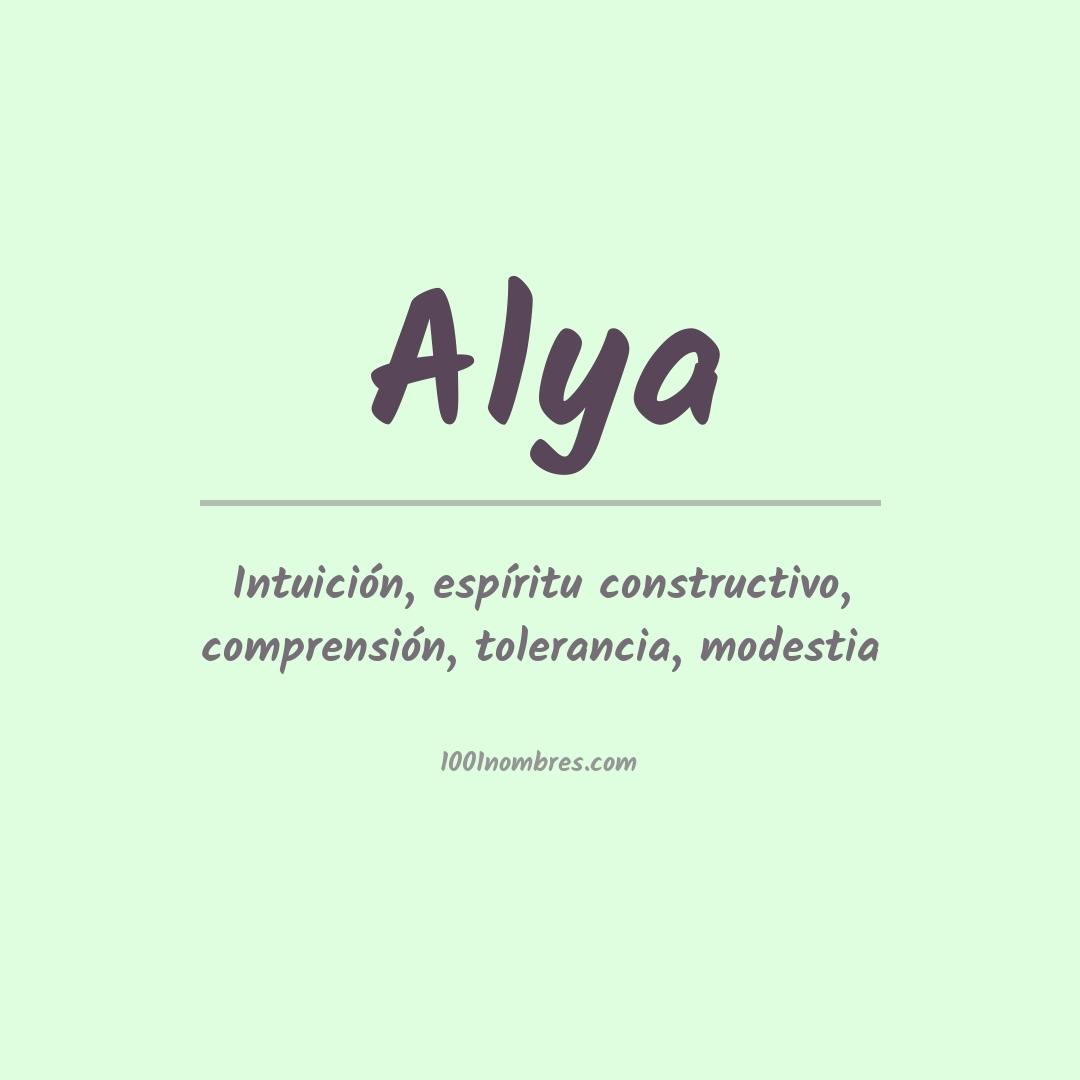 Significado del nombre Alya