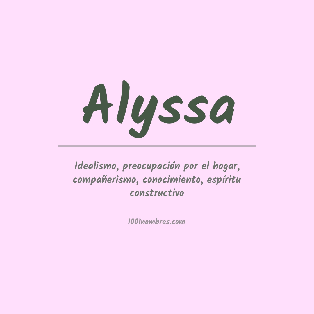 Significado del nombre Alyssa