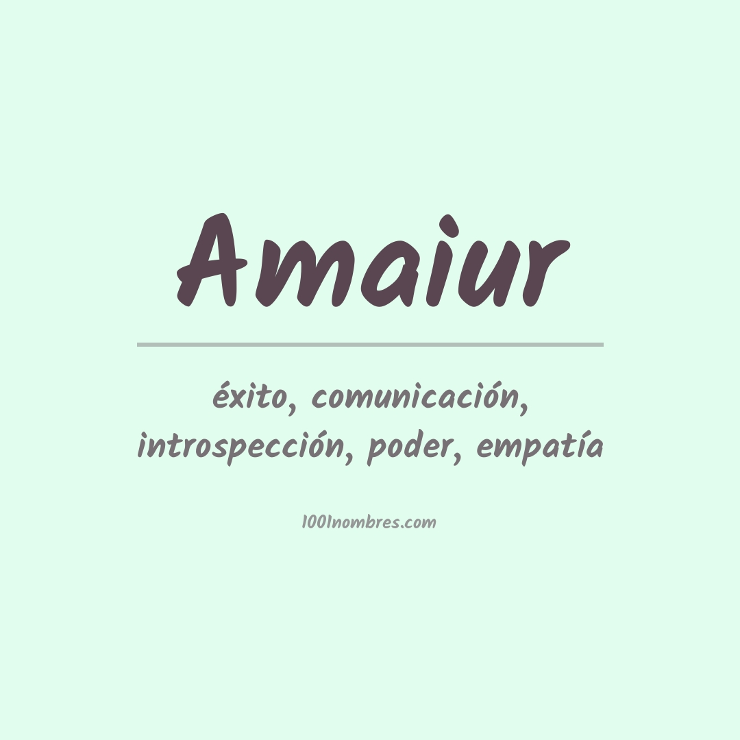 Significado del nombre Amaiur Significado del nombre Amaiur