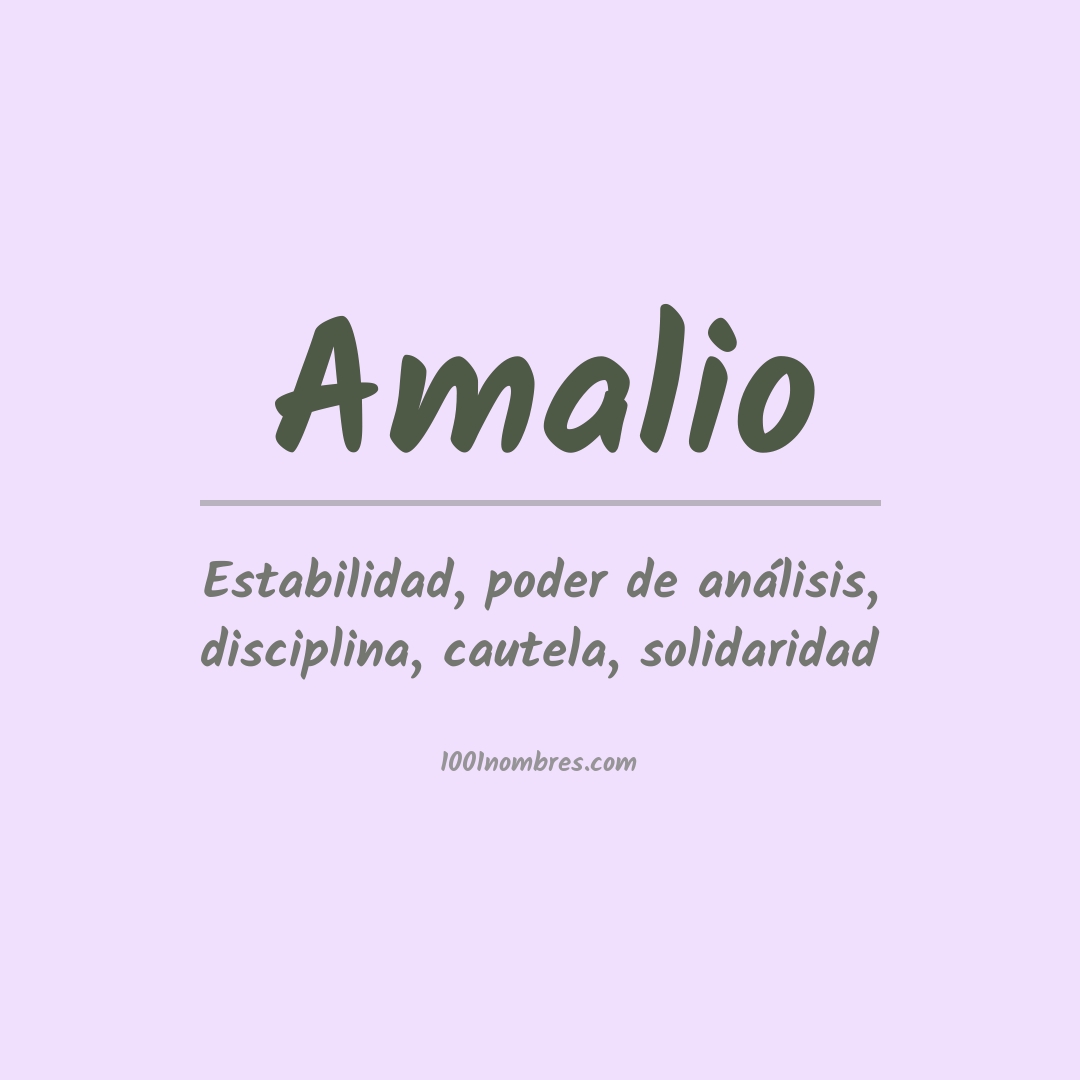 Significado del nombre Amalio