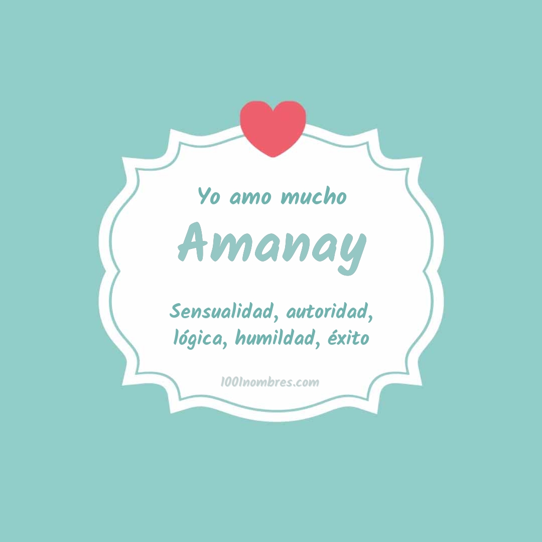 Yo amo mucho Amanay