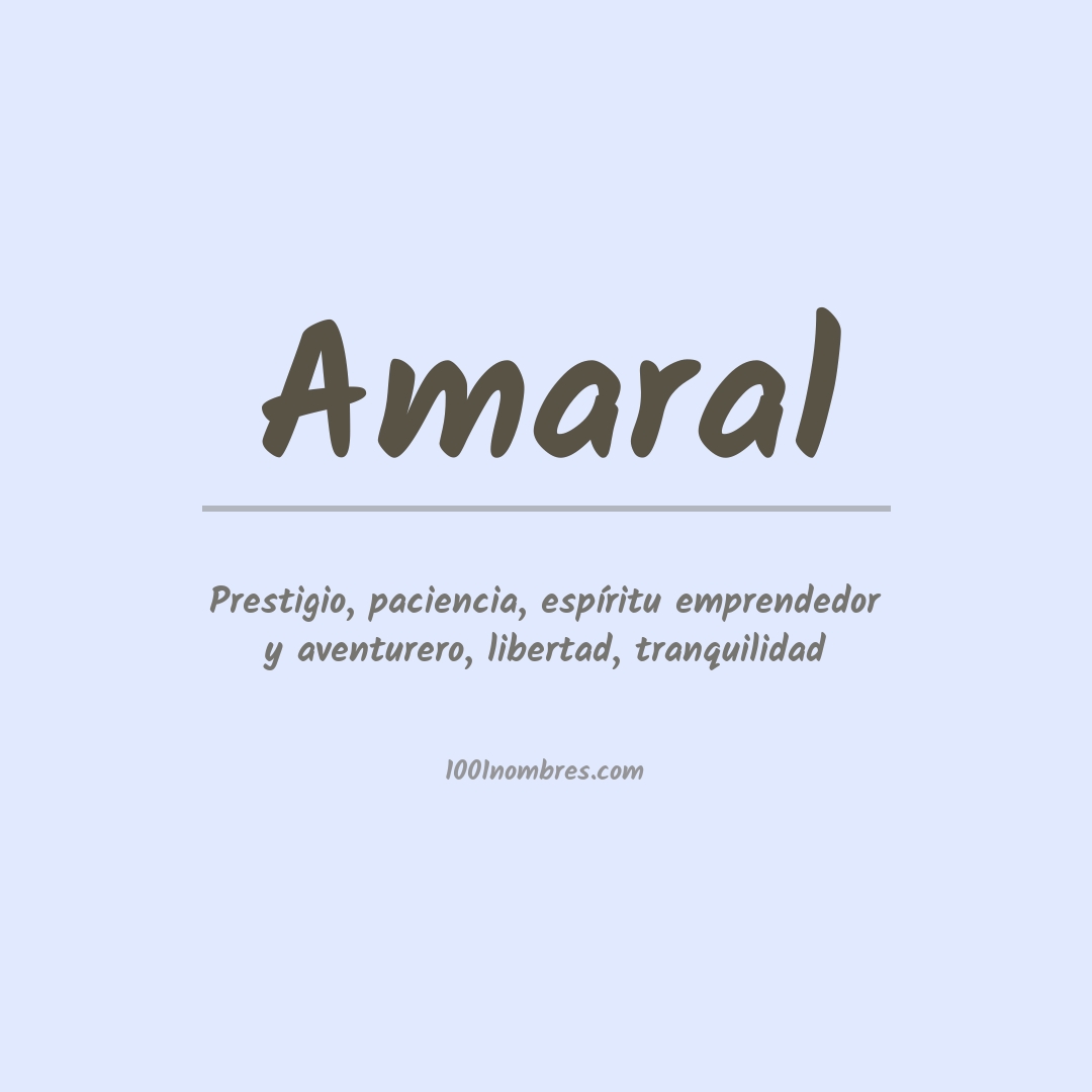Significado del nombre Amaral