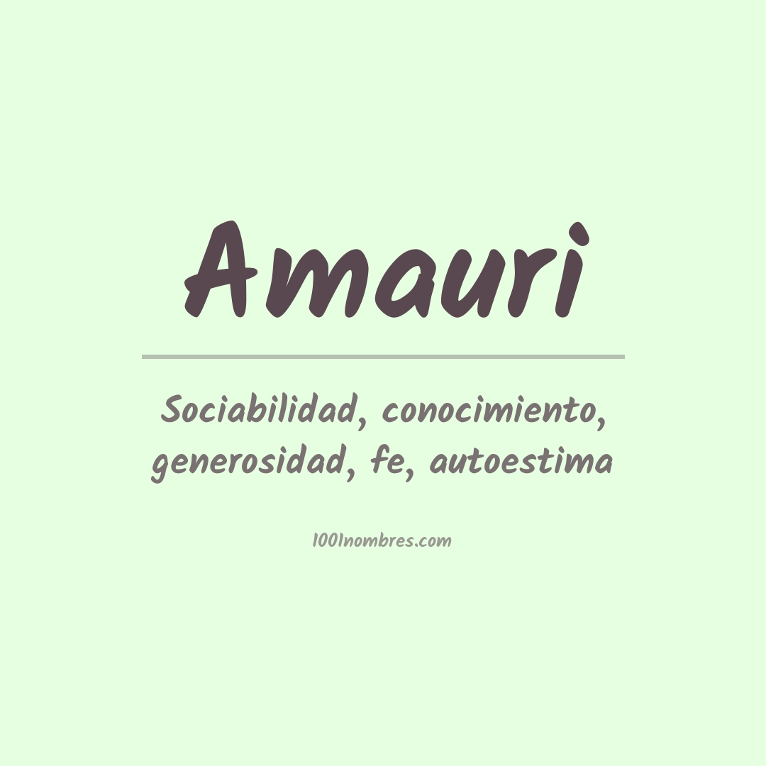 Significado del nombre Amauri
