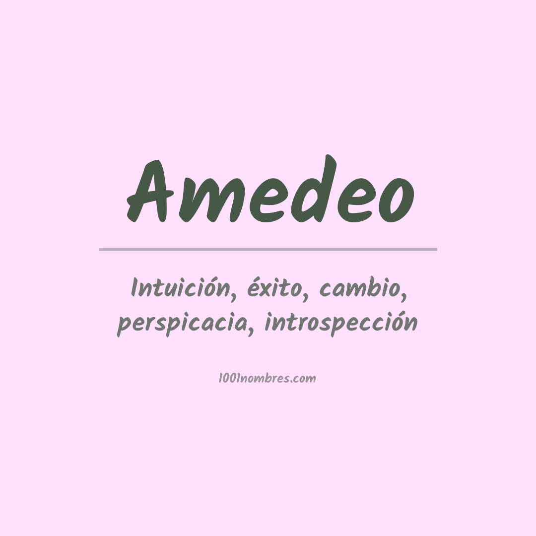 Significado del nombre Amedeo