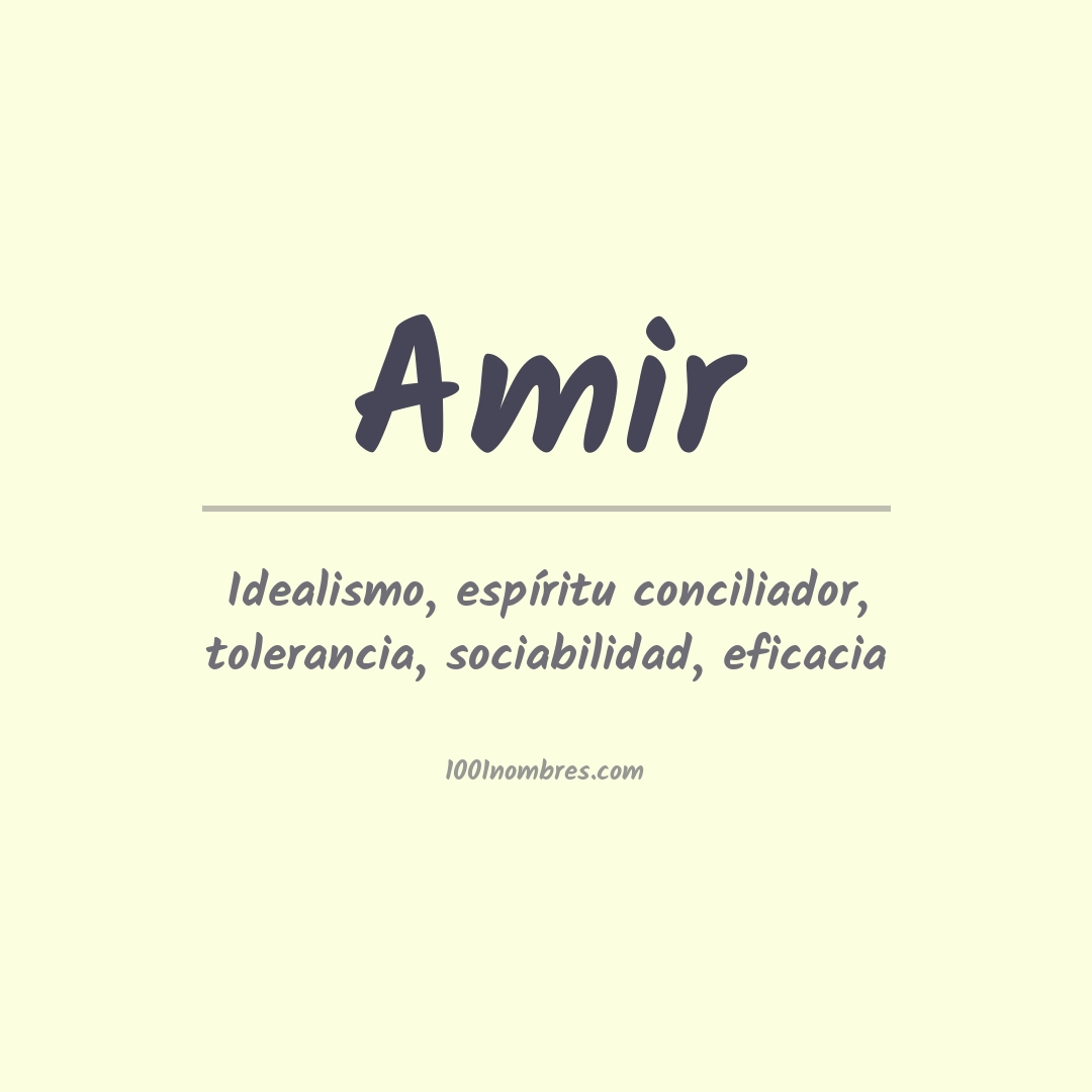 Significado del nombre Amir