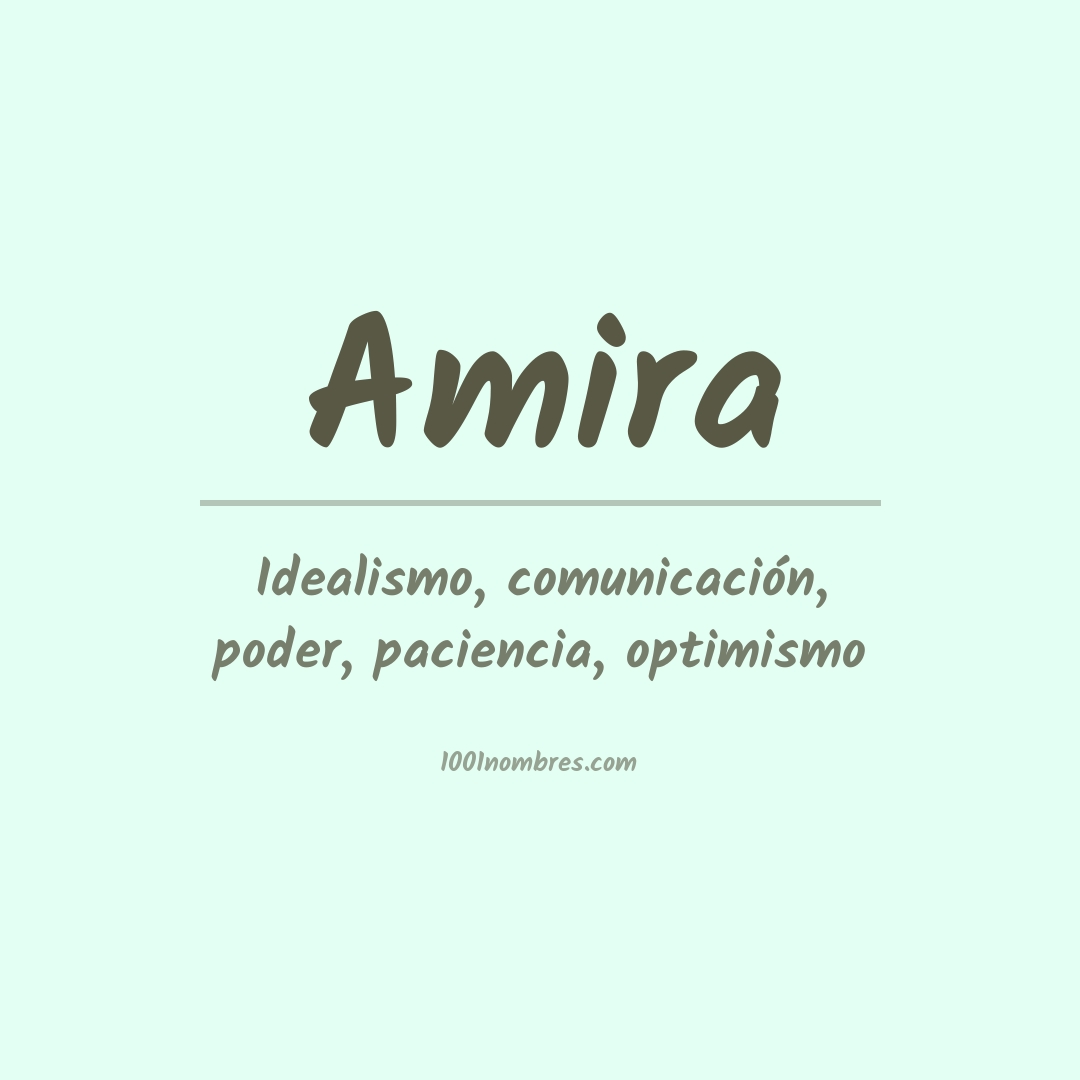 Significado del nombre Amira