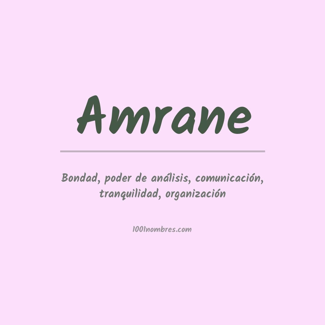 Significado del nombre Amrane Significado del nombre Amrane