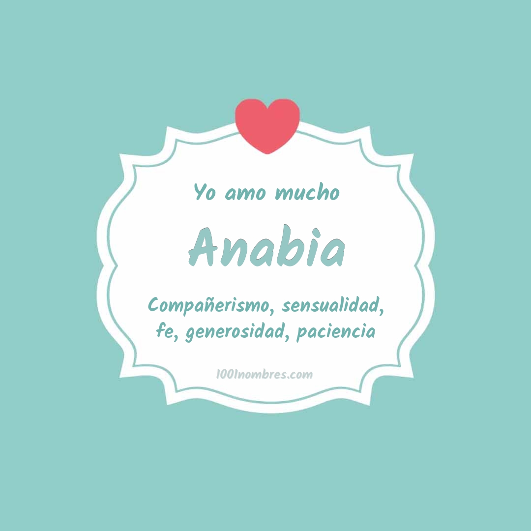 Yo amo mucho Anabia
