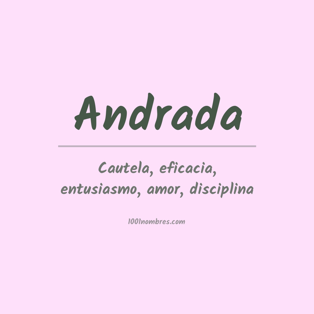 Significado del nombre Andrada