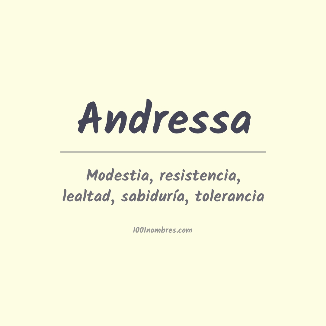 Significado del nombre Andressa