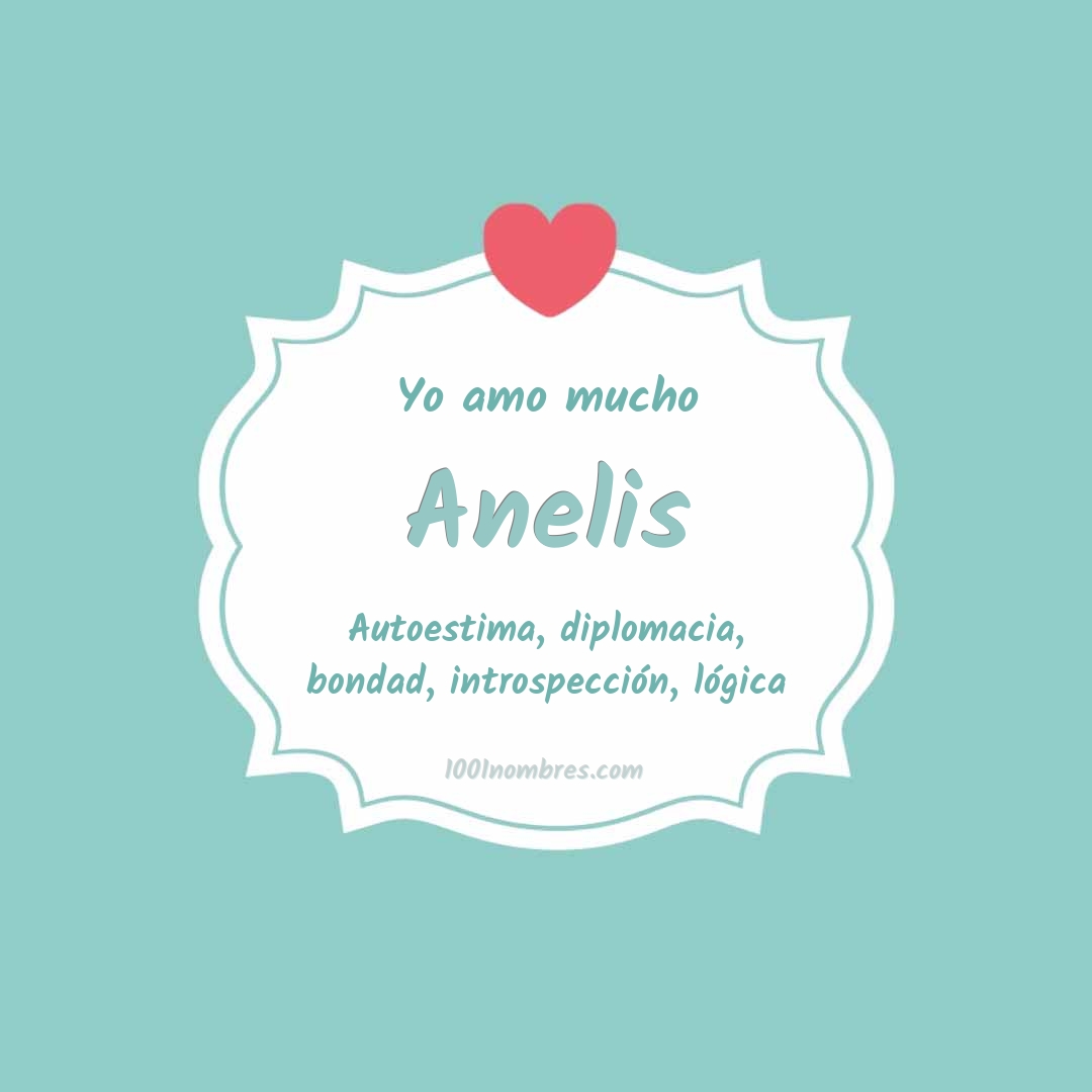 Yo amo mucho Anelis Yo amo mucho Anelis