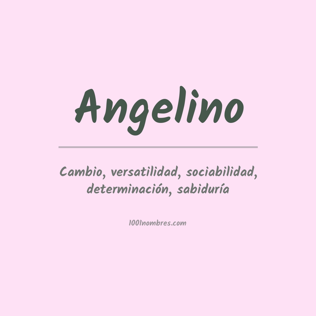 Significado del nombre Angelino