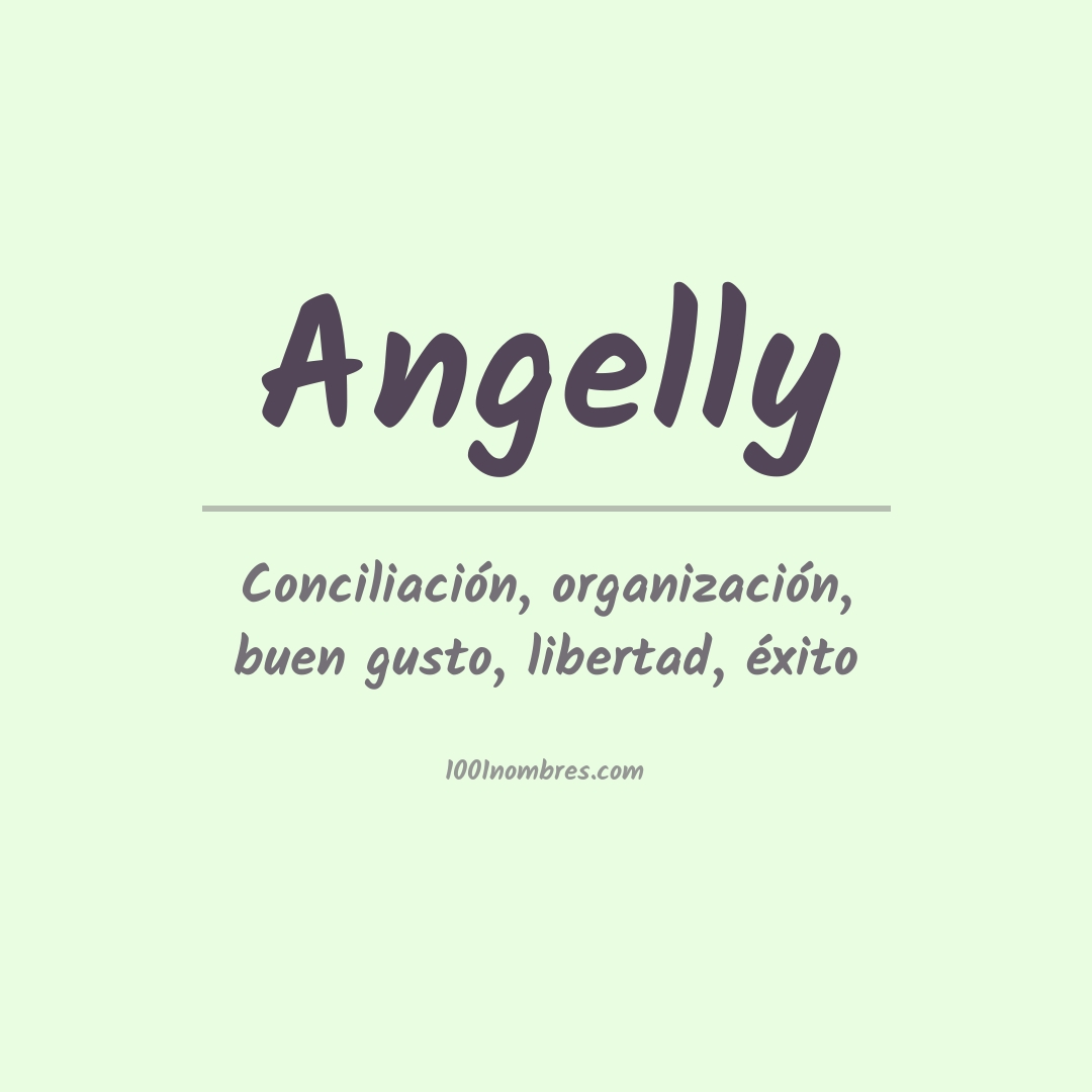 Significado del nombre Angelly