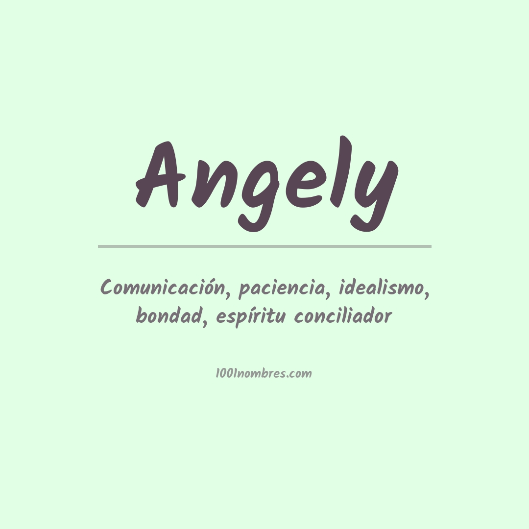 Significado del nombre Angely