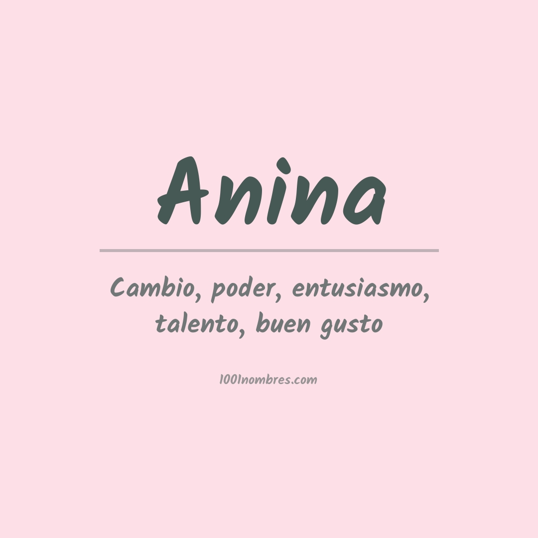 Significado del nombre Anina Significado del nombre Anina