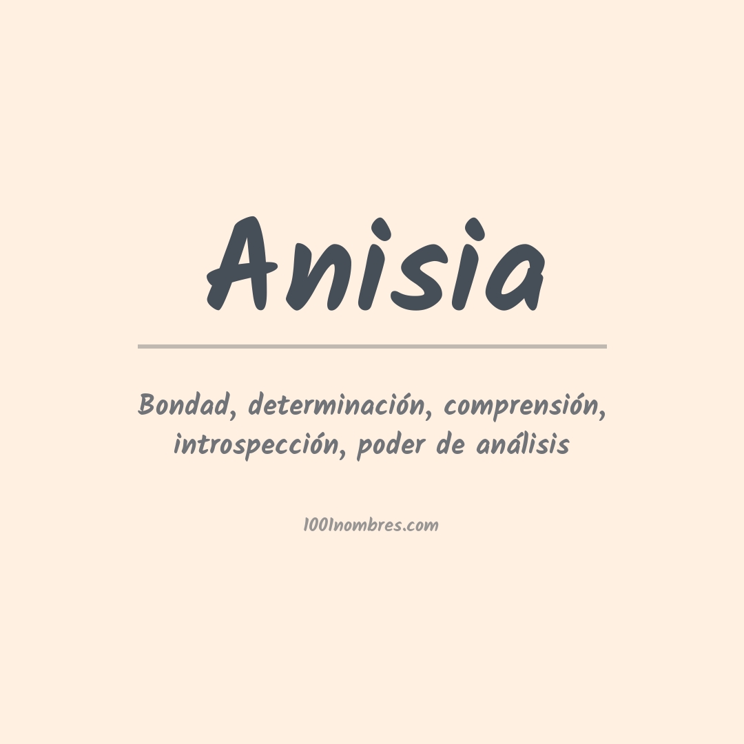 Significado del nombre Anisia
