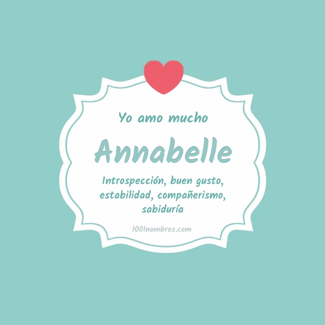 Yo amo mucho Annabelle