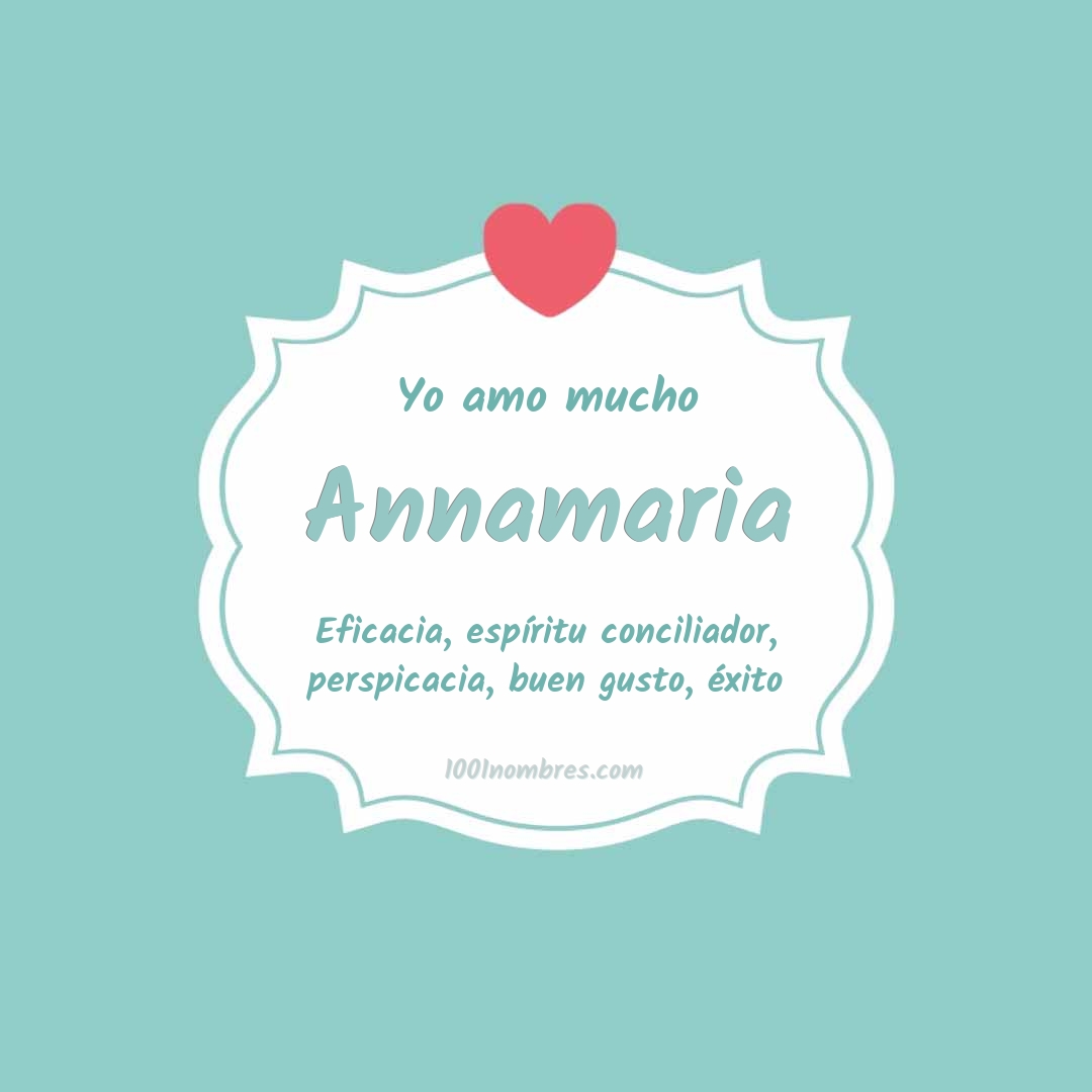 Yo amo mucho Annamaria Yo amo mucho Annamaria
