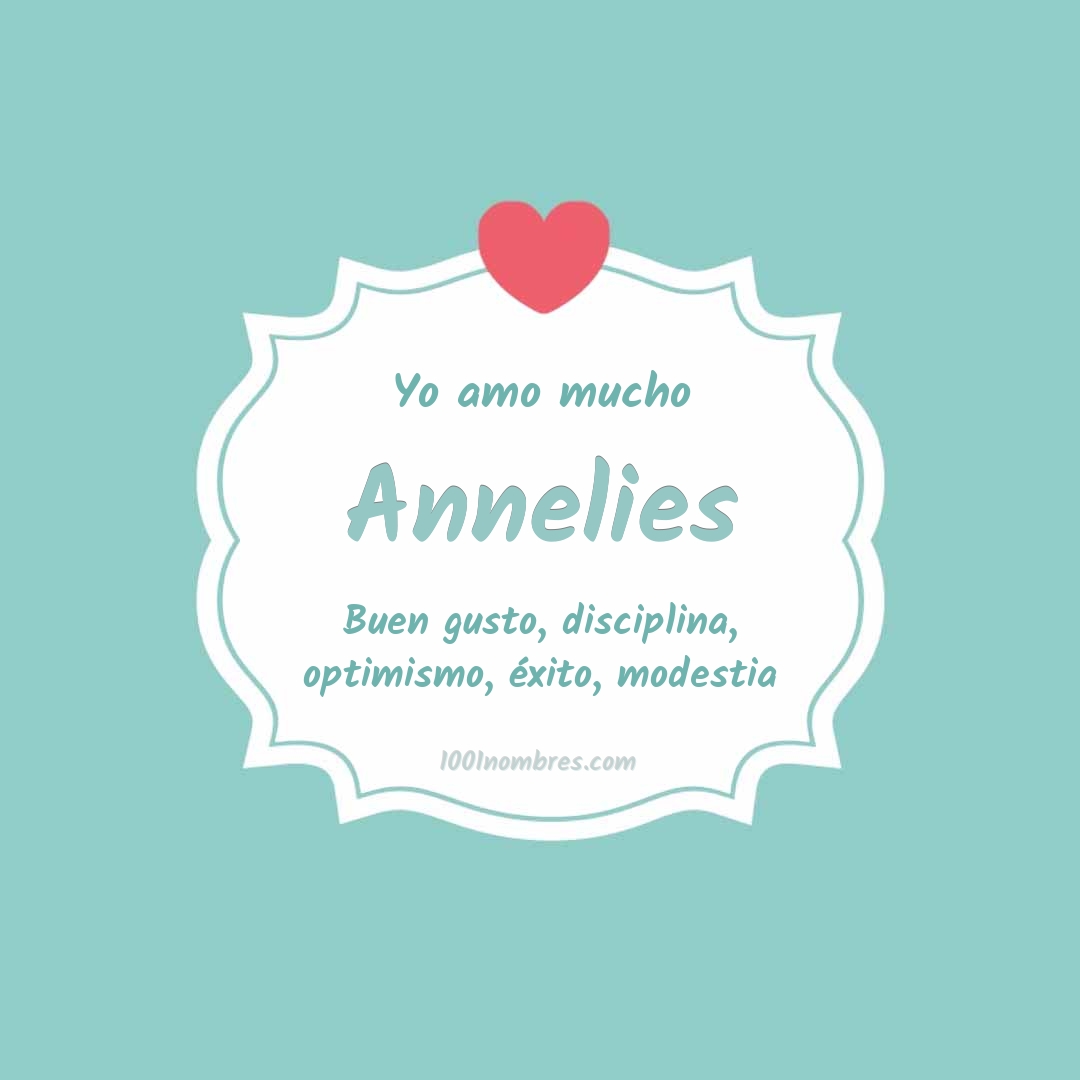Yo amo mucho Annelies