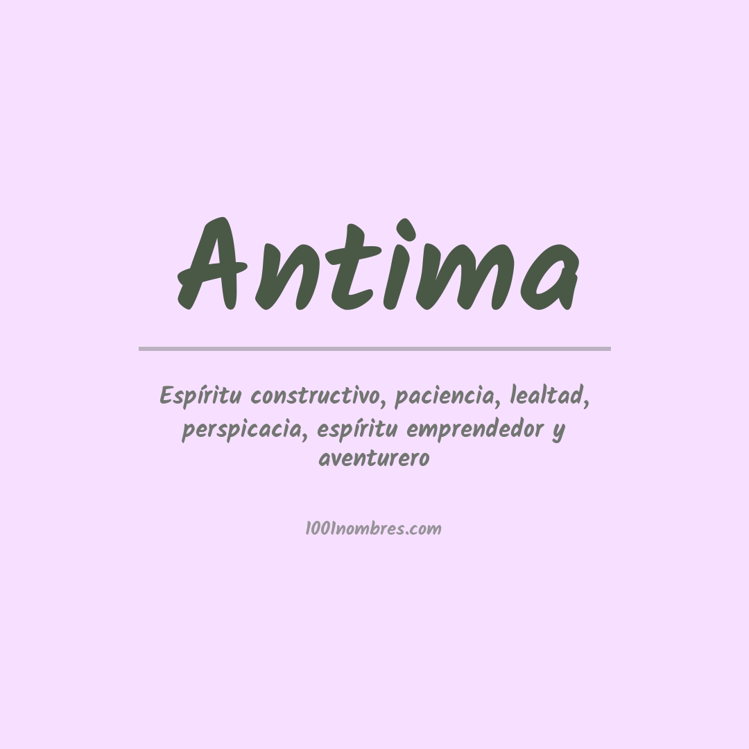 Significado del nombre Antima Significado del nombre Antima
