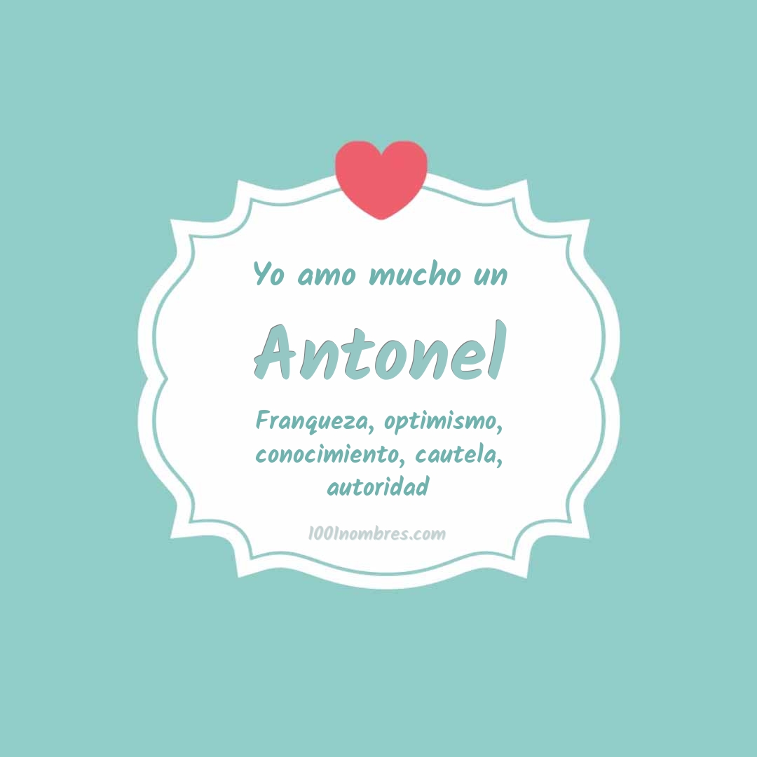 Yo amo mucho Antonel