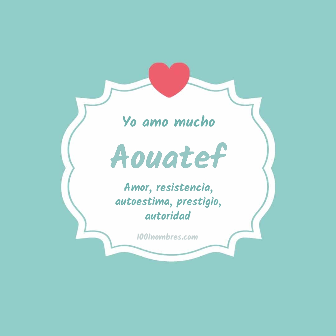 Yo amo mucho Aouatef Yo amo mucho Aouatef