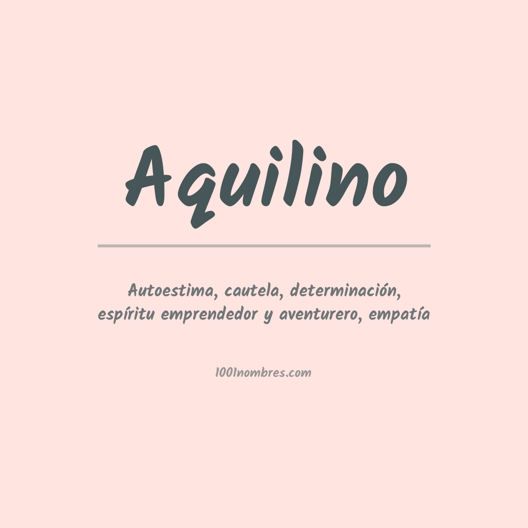 Significado del nombre Aquilino