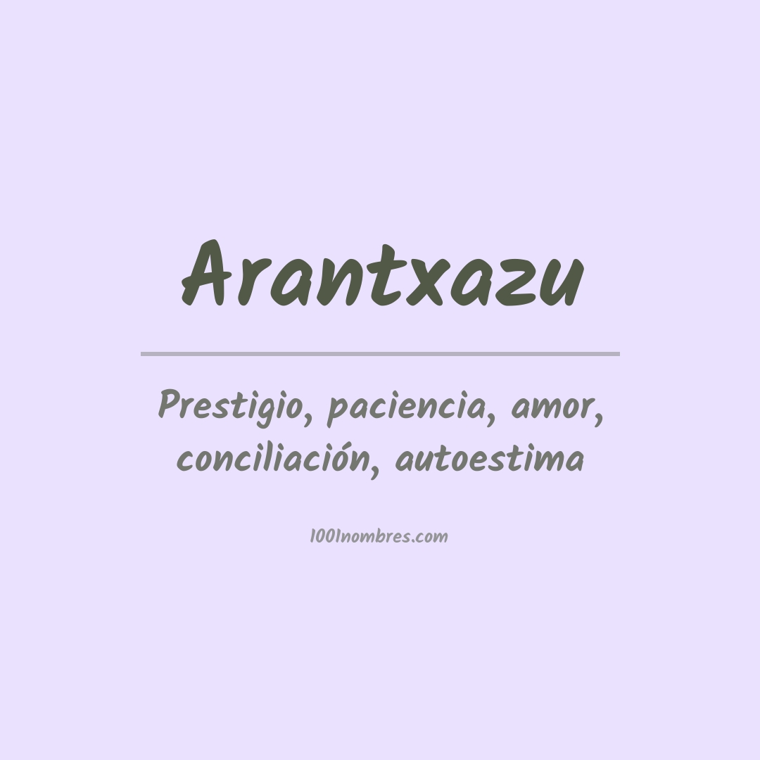 Significado del nombre Arantxazu