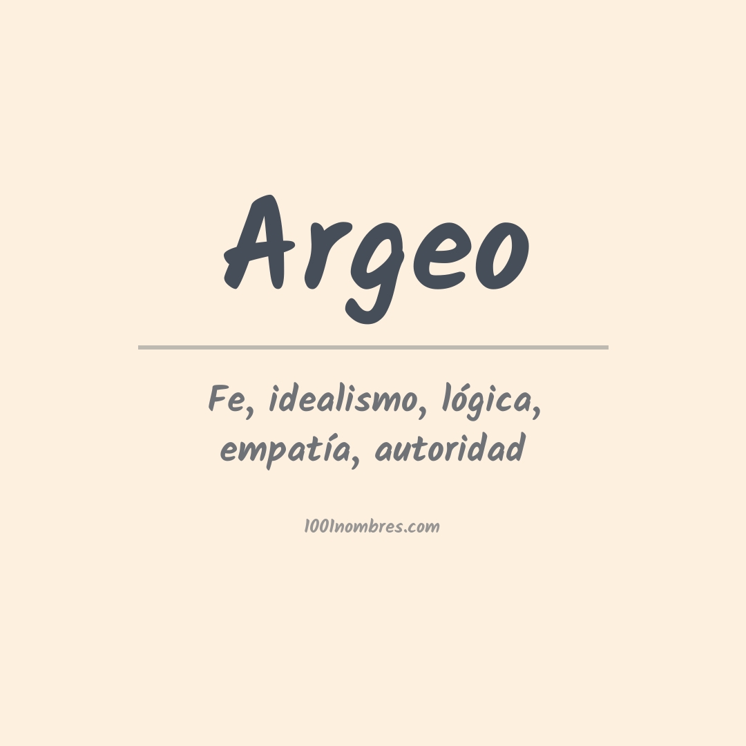 Significado del nombre Argeo Significado del nombre Argeo