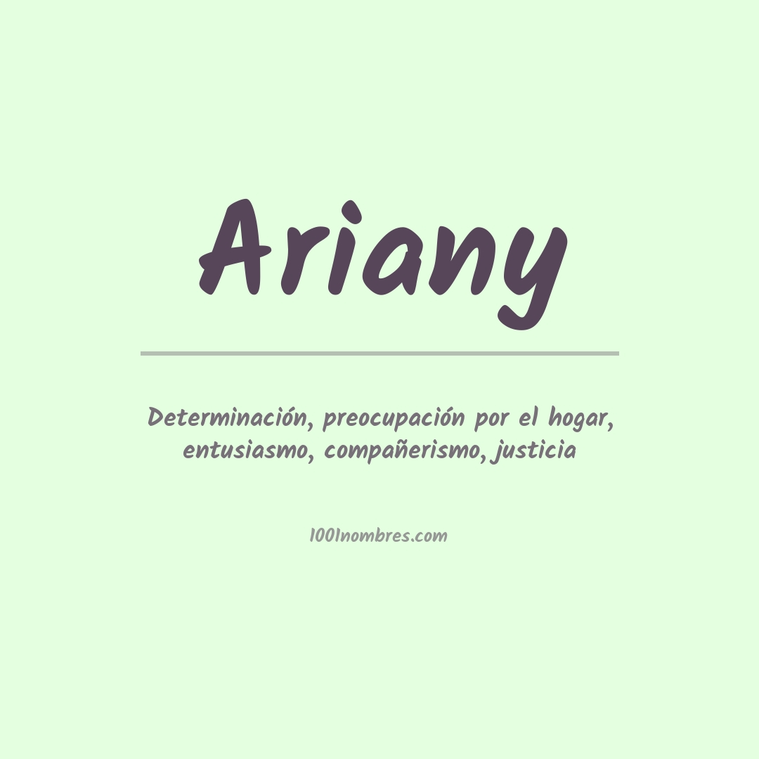 Significado del nombre Ariany