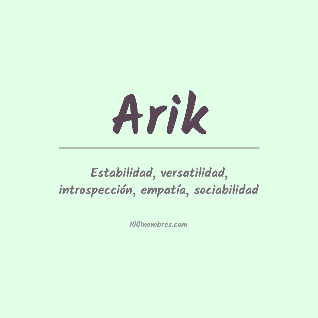 Significado del nombre Arik Significado del nombre Arik
