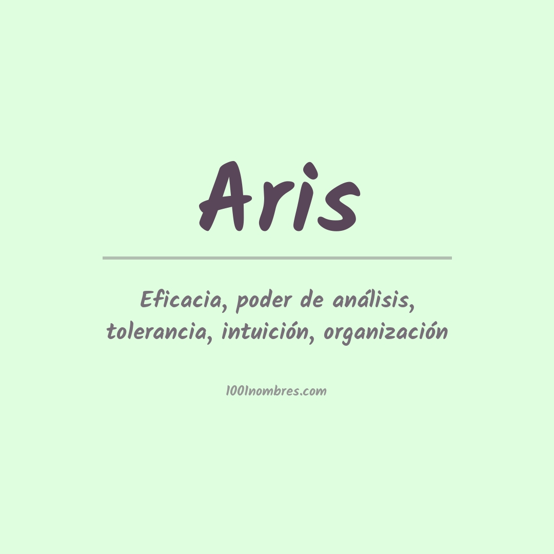 Significado del nombre Aris