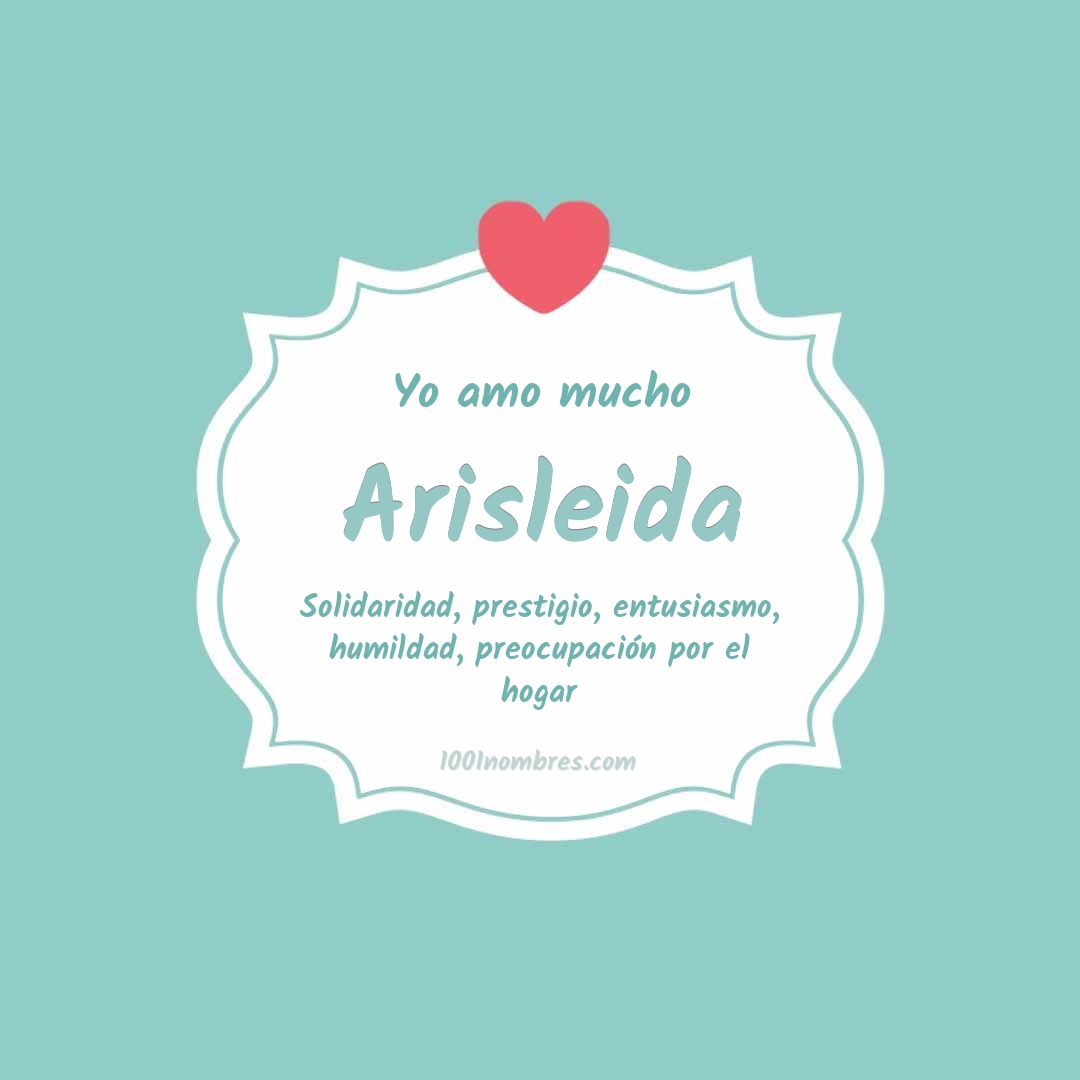 Yo amo mucho Arisleida Yo amo mucho Arisleida