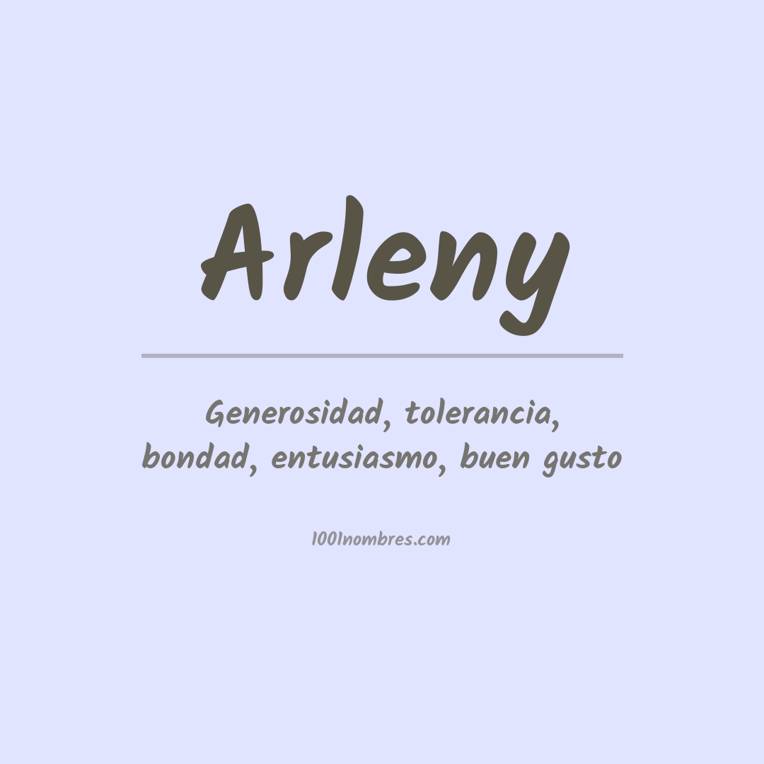 Significado del nombre Arleny