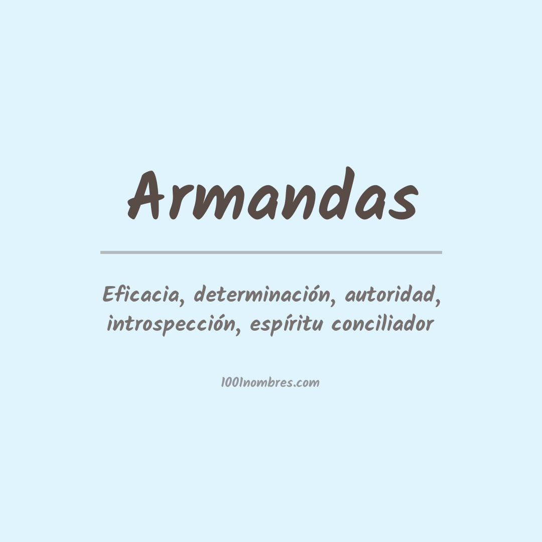 Significado del nombre Armandas