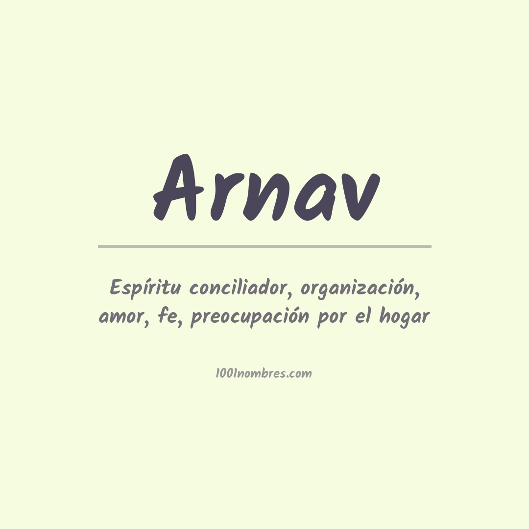 Significado del nombre Arnav