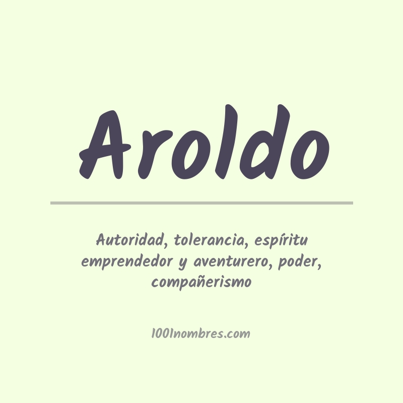 Significado del nombre Aroldo