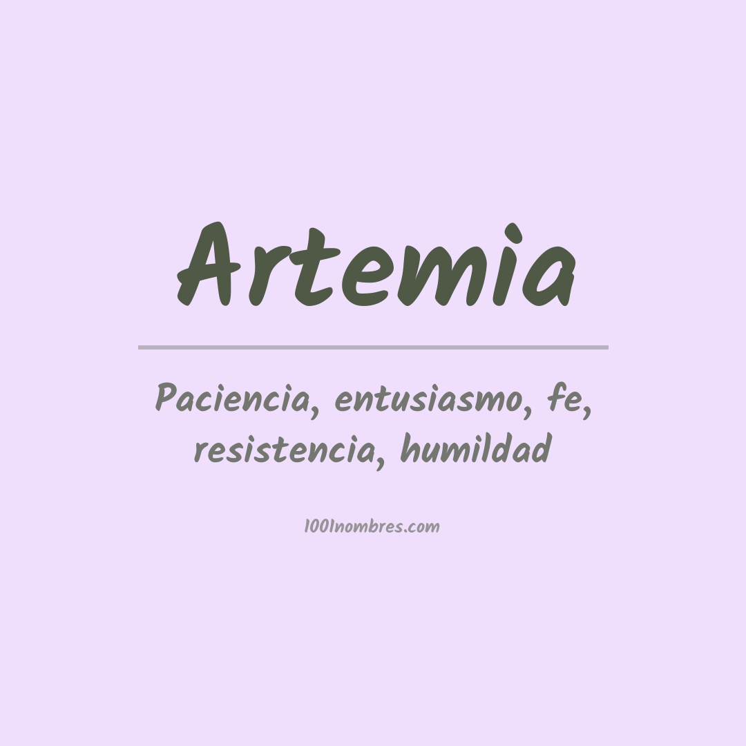 Significado del nombre Artemia