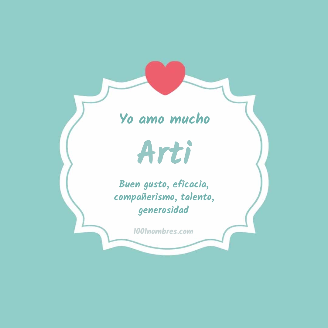 Yo amo mucho Arti