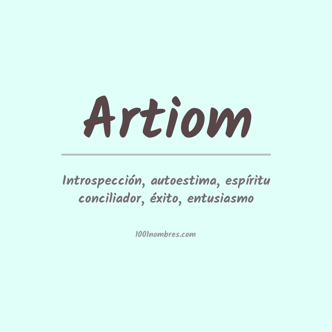 Significado del nombre Artiom Significado del nombre Artiom