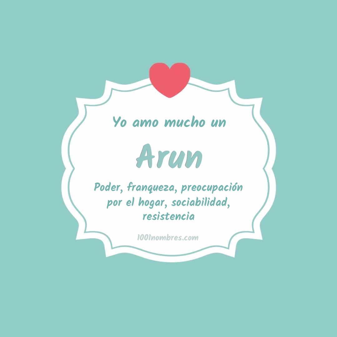 Yo amo mucho Arun