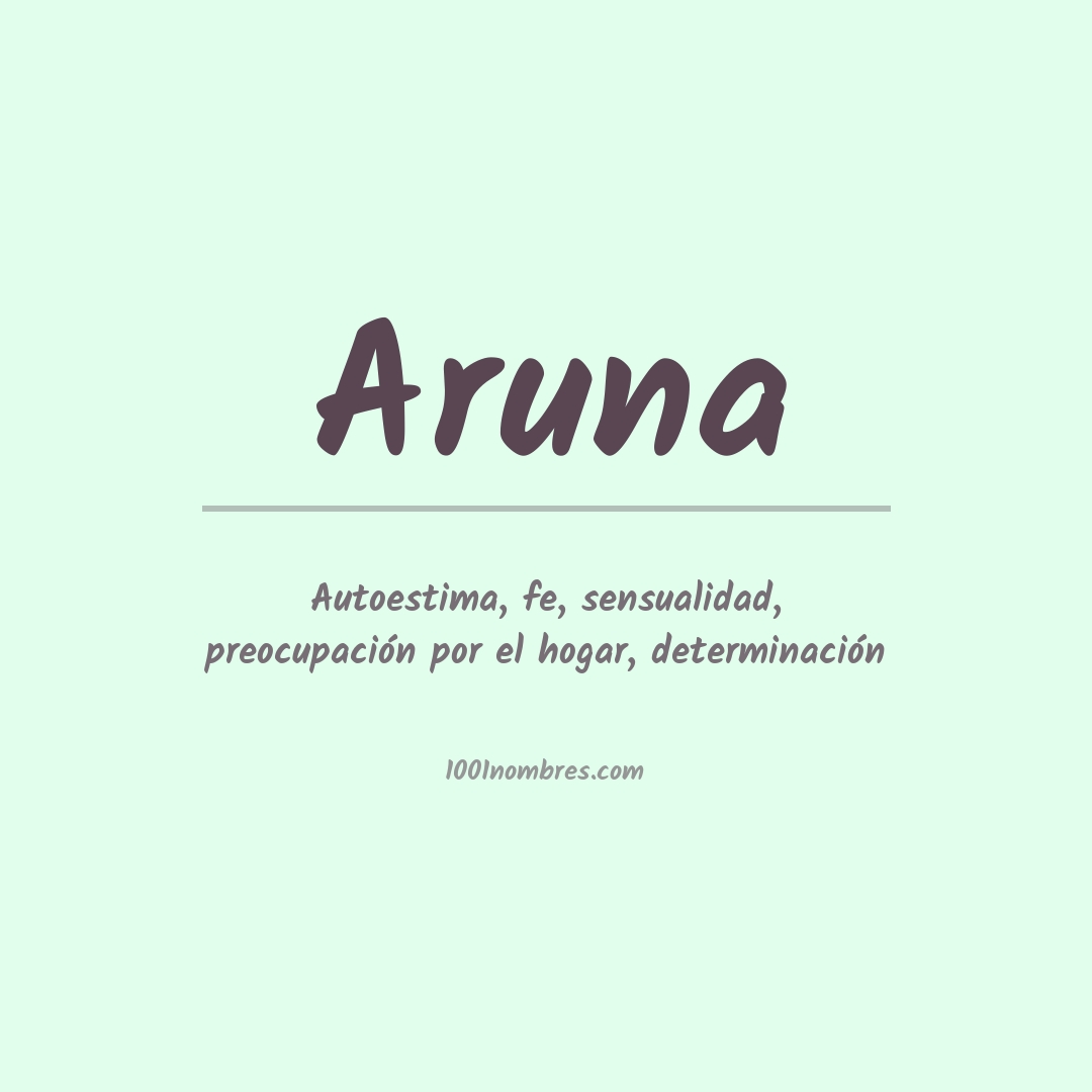 Significado del nombre Aruna